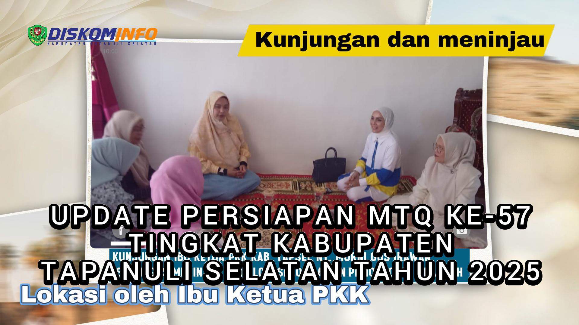 Update Per 25 April 2025: "Persiapan MTQ ke-57 Tk. Kabupaten Tapsel di Kec. SD.Hole Tahun 2025"